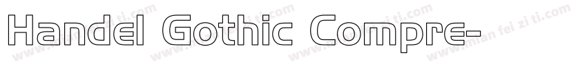 Handel Gothic Compre字体转换